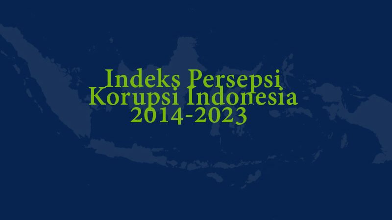 Indeks Persepsi Korupsi Indonesia 2014-2023