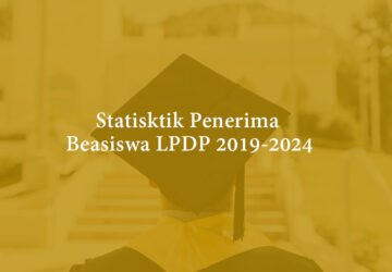 Jumlah Penerima Beasiswa LPDP 2019-2024