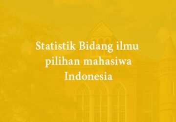 Bidang Ilmu dengan Jumlah Mahasiswa Terbanyak di Indonesia Tahun 2025