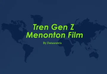 Tren Gen Z Menonton Film di Indonesia Tahun 2024